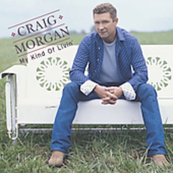 Craig Morgan - My Kind of Livin - Country - CD