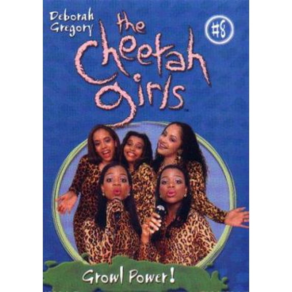 Pre-Owned Cheetah Girls, The: Growl Power - Book #8 (Paperback) 0786814276 9780786814275
