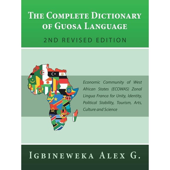 The Complete Dictionary of Guosa Language 2Nd Revised Edition (Paperback)