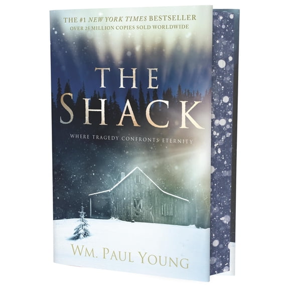 The Shack (Deluxe Edition): Where Tragedy Confronts Eternity, (Hardcover)