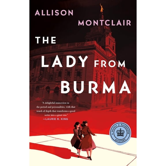 Sparks & Bainbridge Mystery The Lady from Burma: A Sparks & Bainbridge Mystery, Book 5, (Hardcover)