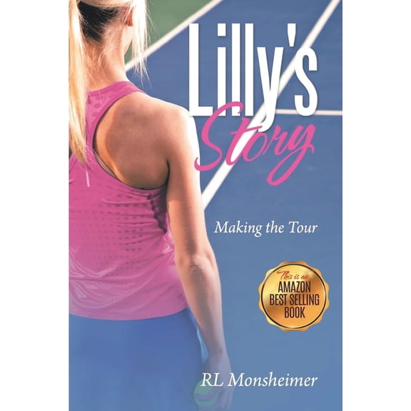 Lilly's Story: Making the Tour, (Paperback)