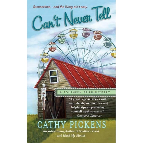 Pre-Owned Can't Never Tell (An Avery Andrews / Southern Fried Mystery) (Paperback) 0312354452 9780312354459
