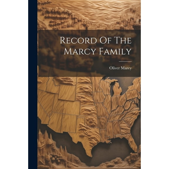 Record Of The Marcy Family
