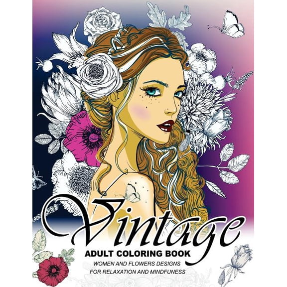Vintage Coloring Books for Adults: An Adult coloring book (Paperback)