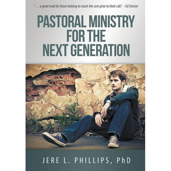 Pastoral Ministry for the Next Generation (Paperback)