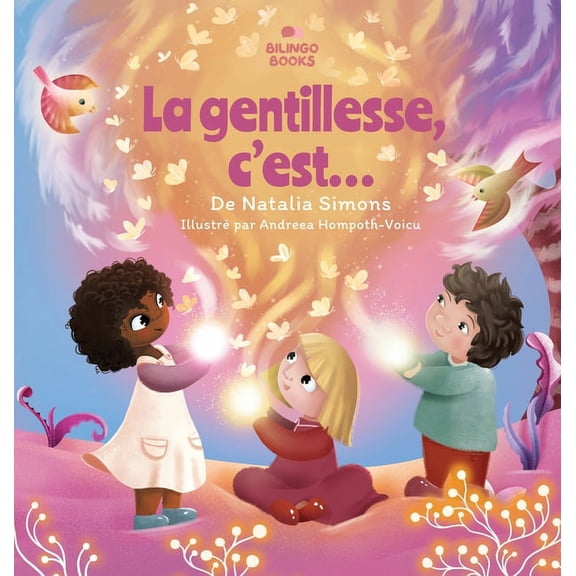 La gentillesse, c'est..., (Hardcover)