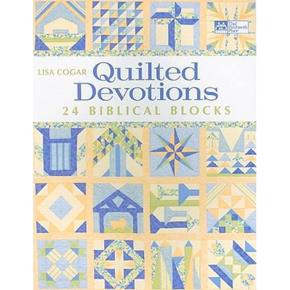 Pre-Owned Quilted Devotions: 24 Biblical Blocks (Paperback) 1564779807 9781564779809