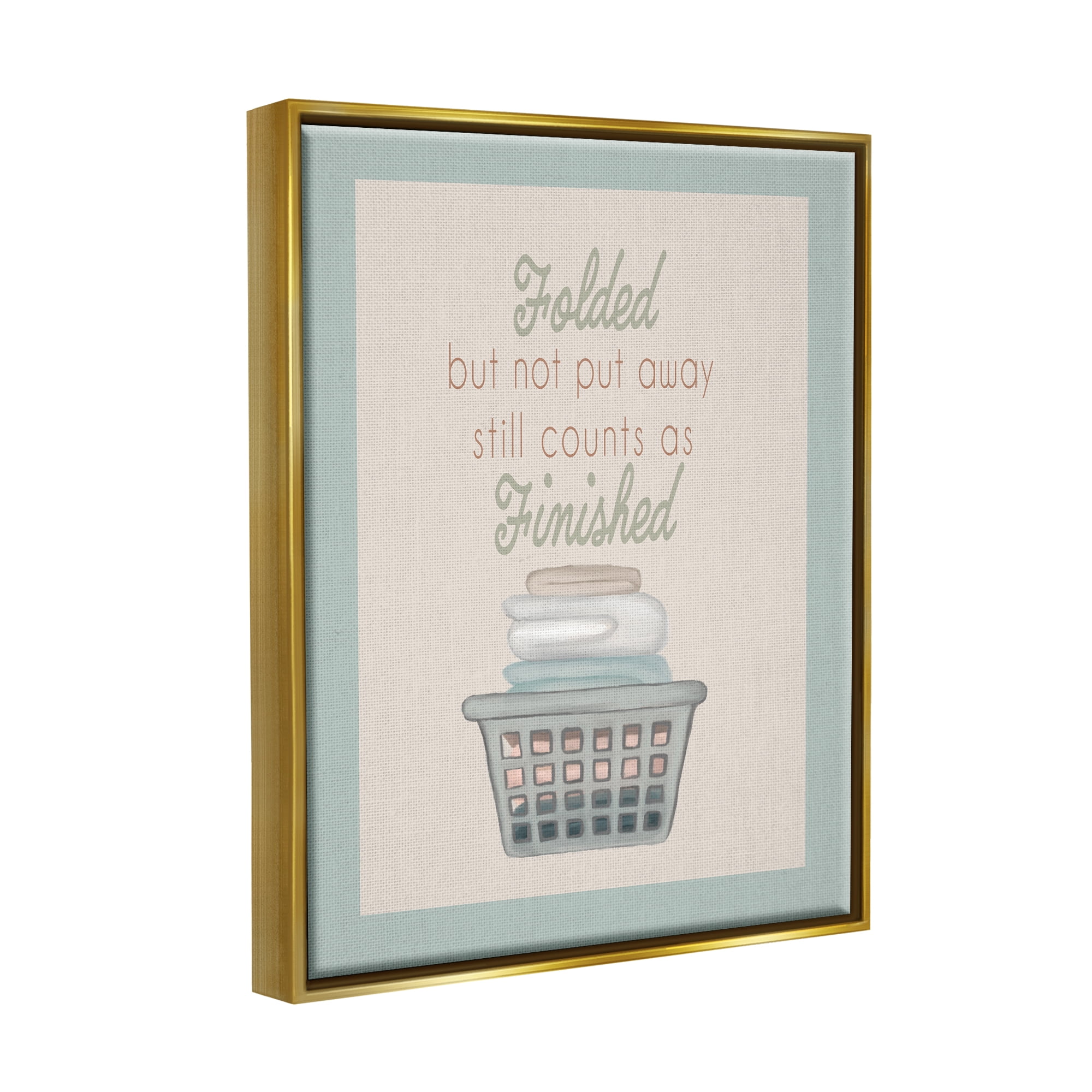 Stupell Industries Funny Folded Laundry Phrase Typography Painting Gold Floater Framed Art Print Wall Art, 17 x 21