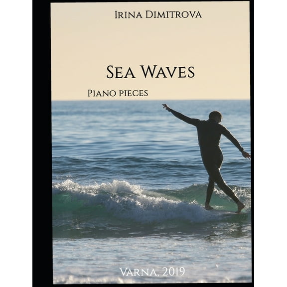 Sea Waves: Piano pieces, (Paperback)