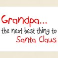 thumbnail image 3 of CafePress - Grandpa, The Next Best Thing To Santa Claus Light - Men's Classic Graphic T-Shirt, 3 of 4