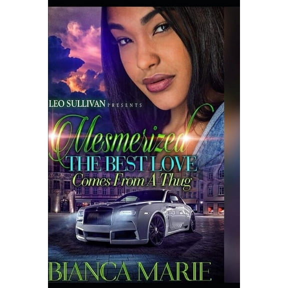 Mesmerized: The Best Love Comes from a Thug