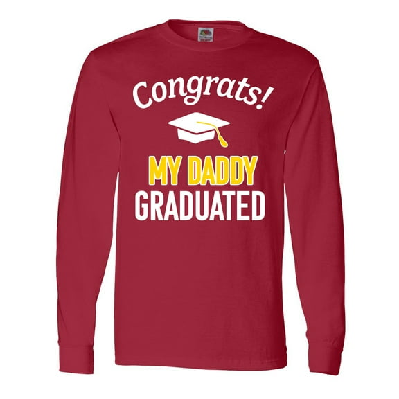 Inktastic Congrats My Daddy Graduated with cap Long Sleeve T-Shirt