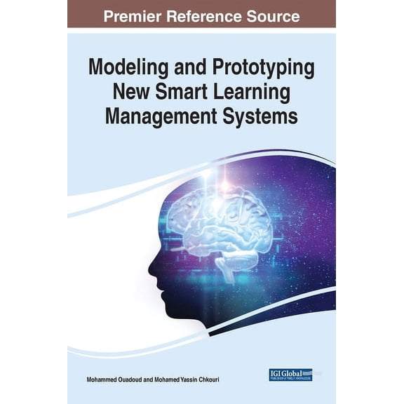 Modeling and Prototyping New Smart Learning Management Systems, (Hardcover)