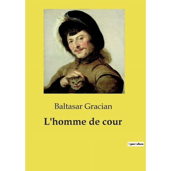 L'homme de cour (Paperback)