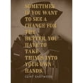 thumbnail image 2 of ArtsyQuotes 25x32 Gold Ornate Wood Framed with Double Matting Museum Art Print Titled - Clint Eastwood Quote: Change for the Better, 2 of 4