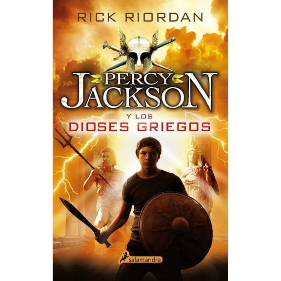 Percy Jackson y los Dioses del Olimpo /  Percy Jackson Y Los Dioses Griegos / Percy Jackson's Greek Gods, (Paperback)