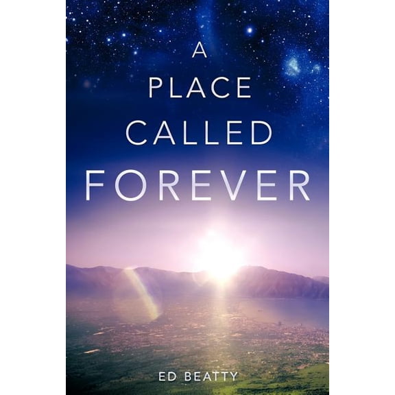 A Place Called Forever, (Paperback)