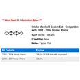 thumbnail image 2 of Intake Manifold Gasket Set - Compatible with 2000 - 2004 Nissan Xterra 2001 2002 2003, 2 of 2