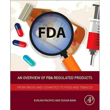 UPC: 9780128111550 | An Overview of FDA Regulated Products (Paperback)