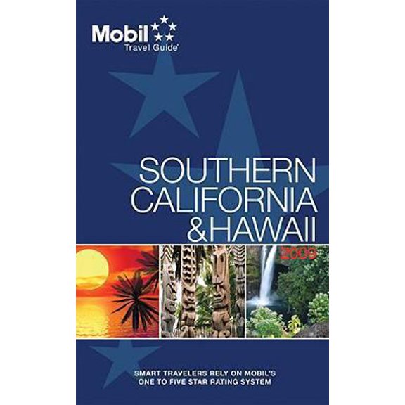 Pre-Owned Mobil Travel Guide Southern California & Hawaii (Mobil Travel Guide Southern California (SOUTH OF FRESNO)) (Paperback) 0841608598 9780841608597