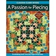 thumbnail image 2 of Passion for Piecing: Breathtaking Quilts from Easy Paper-Pieced Units - 16 Projects + Award-Winning Quilts, (Paperback), 2 of 3