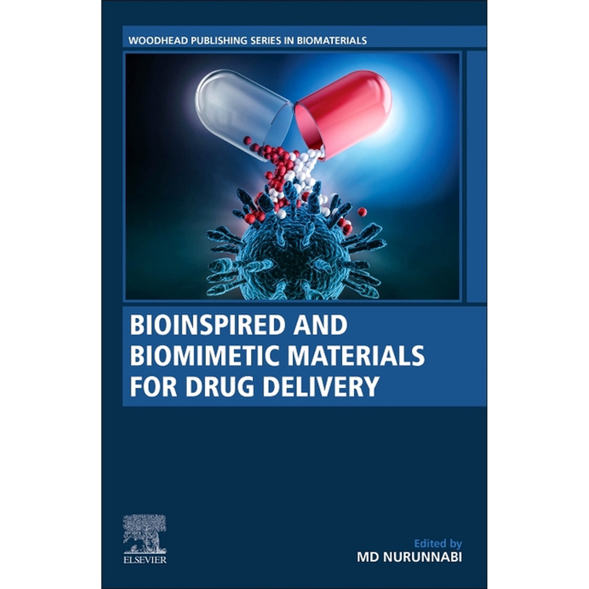 Woodhead Publishing Biomaterials Bioinspired and Biomimetic Materials for Drug Delivery (Paperback)
