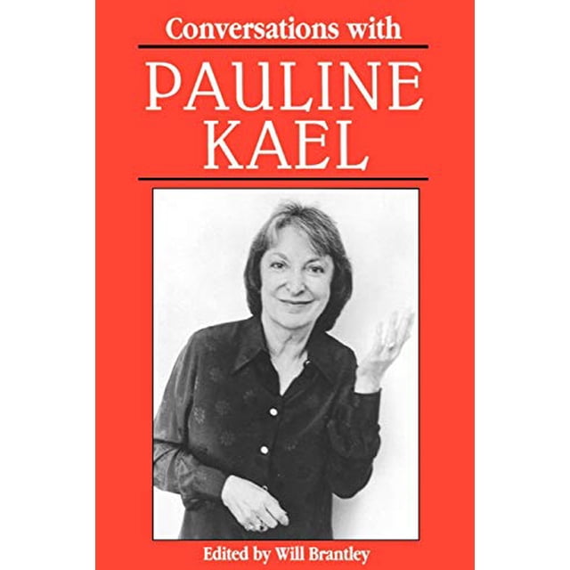 Conversations avec Pauline Kael (Série de Conversations Littéraires)
