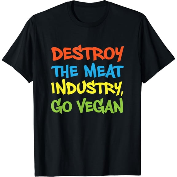 Destroy The Meat Industry Go Vegan T Tee Shirt T-Shirt