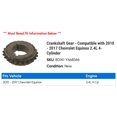 thumbnail image 2 of Crankshaft Gear - Compatible with 2010 - 2017 Chevy Equinox 2.4L 4-Cylinder 2011 2012 2013 2014 2015 2016, 2 of 2