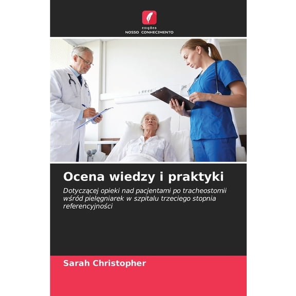 Ocena wiedzy i praktyki, (Paperback)