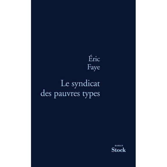 Le syndicat des pauvres types, (Paperback)