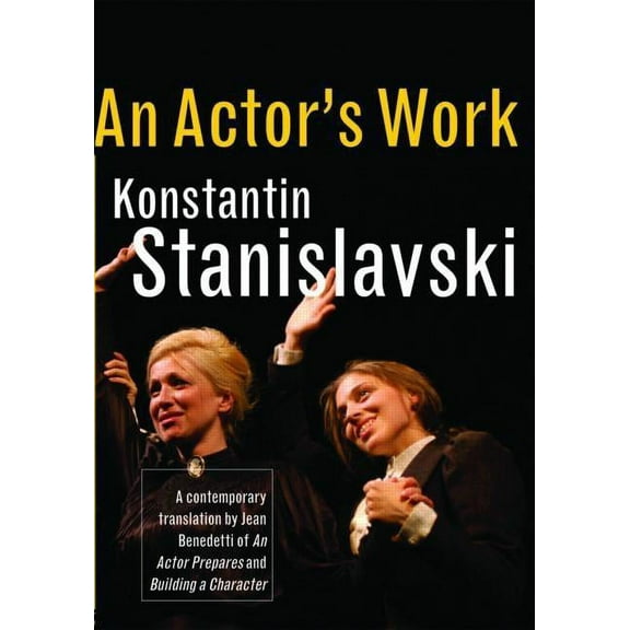 An Actor's Work: A Student's Diary, (Hardcover)