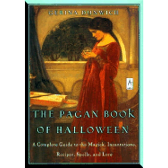 Pre-Owned The Pagan Book of Halloween: A Complete Guide to the Magick, Incantations, Recipes, Spells, and Lore (Paperback) by Gerina Dunwich