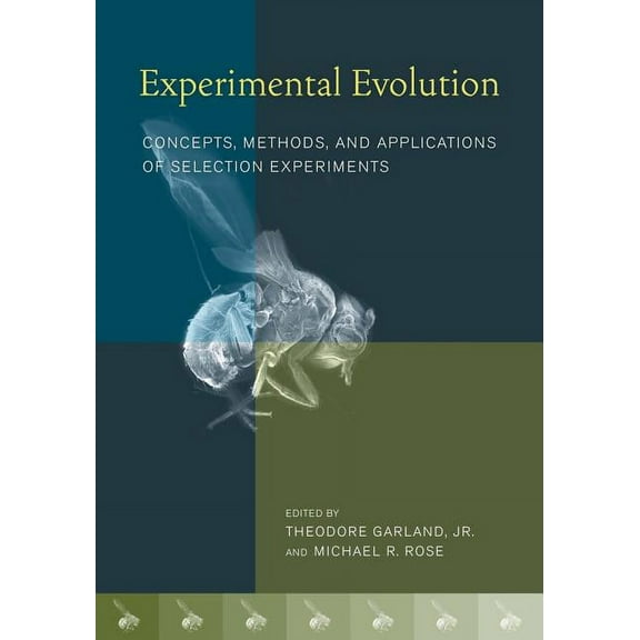 Experimental Evolution : Concepts, Methods, and Applications of Selection Experiments (Edition 1) (Paperback)
