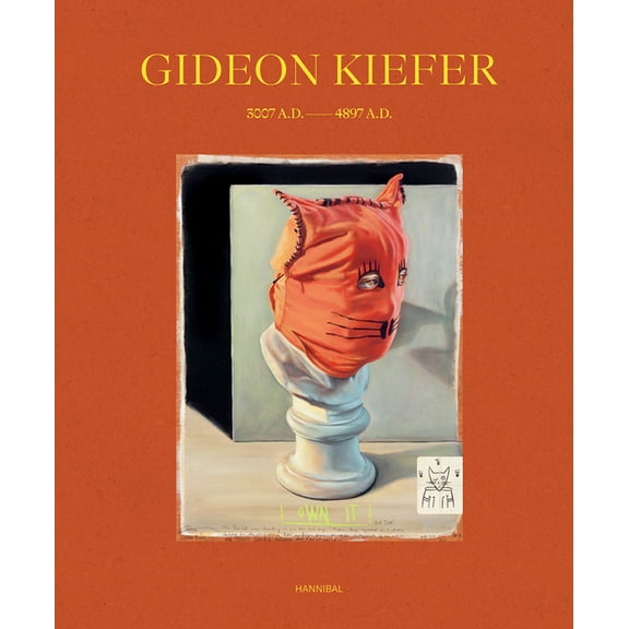 Gideon Kiefer – 3007 A.D.—4897 A.D. (Hardcover)
