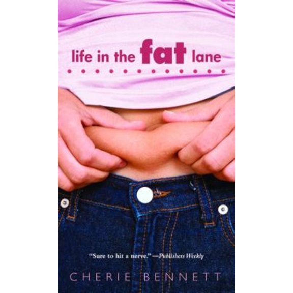 Pre-Owned Life in the Fat Lane (Library Binding) 9780613161435