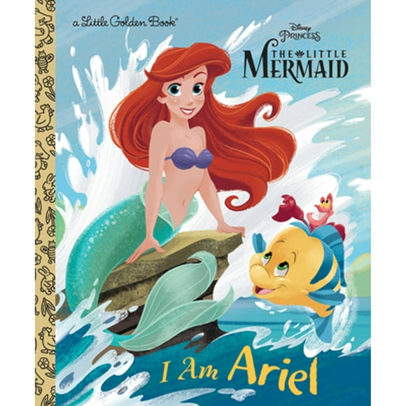 Pre-Owned I Am Ariel (Disney Princess) (Hardcover 9780736438520) by Andrea Posner-Sanchez