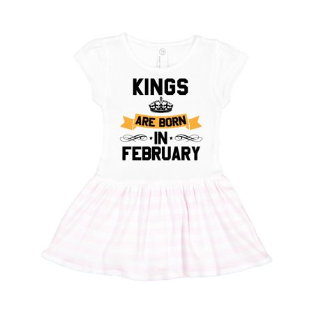 

Inktastic Kings Are Born in February Gift Toddler Girl Dress