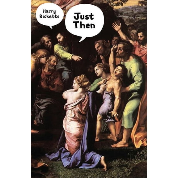 Just Then (Paperback)