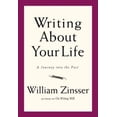 thumbnail image 1 of Pre-Owned Writing About Your Life: A Journey into the Past (Hardcover) 1569244685 9781569244685, 1 of 1