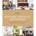 thumbnail image 2 of Restore. Recycle. Repurpose.: Create a Beautiful Home (A Country Living Book), 2 of 2