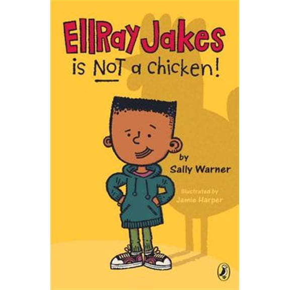 Pre-Owned EllRay Jakes Is Not a Chicken! (Paperback) 0142419885 9780142419885
