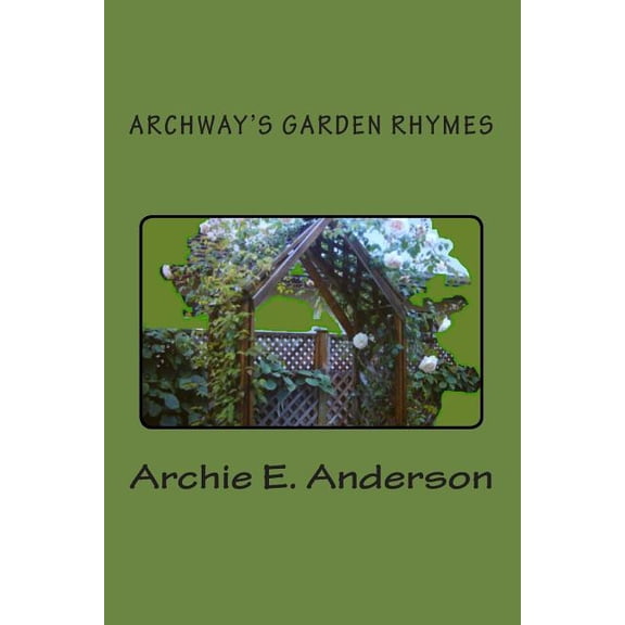 Archway Archway's Garden Rhymes, (Paperback)