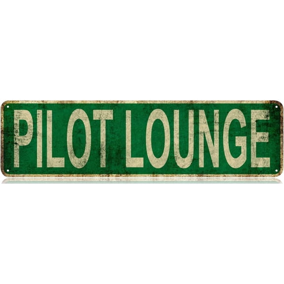 Metal Tin Sign Pilot Lounge Sign Retro Tinplate Metal Plaque for Street Home Office Garden Decor 4x16 Inch