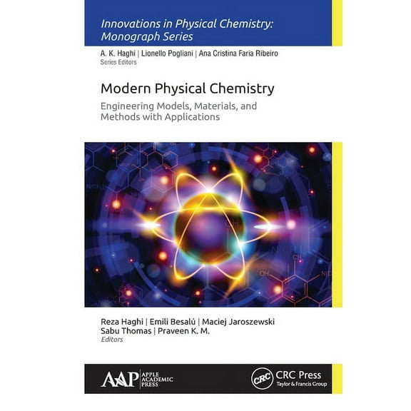 Innovations in Physical Chemistry Modern Physical Chemistry: Engineering Models, Materials, and Methods with Applications, (Paperback)