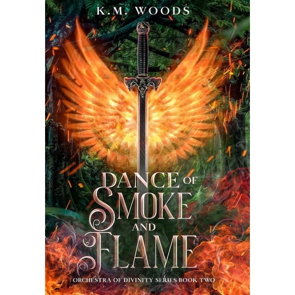 Dance of Smoke and Flame, (Hardcover)