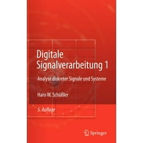 Digitale Signalverarbeitung 1: Analyse Diskreter Signale Und Systeme, (Hardcover)