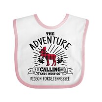 Inktastic Pigeon Forge Tennessee The Adventure is Calling and I Must Go Boys or Girls Baby Bib