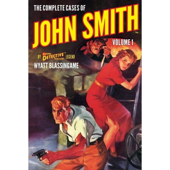 The Complete Cases of John Smith, Volume 1 (Paperback)